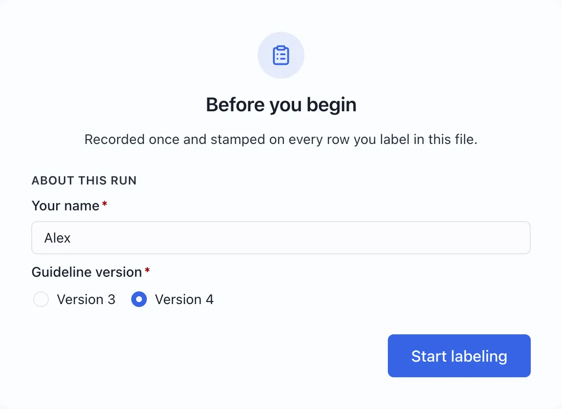 The setup screen asks for Your name and Guideline version before labeling begins.